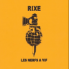 x_1174_rixe_les_nerfs_a_vif.png