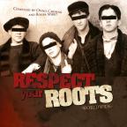 468_respect_roots.jpg